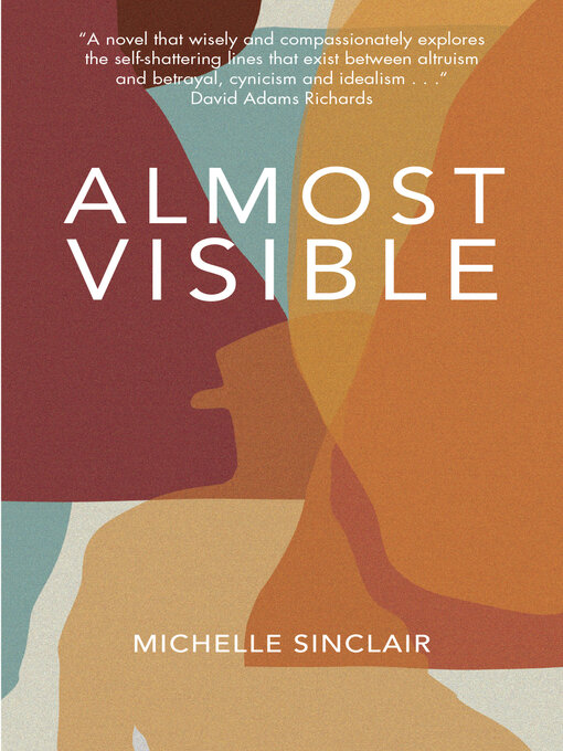 Title details for Almost Visible by Michelle Sinclair - Wait list